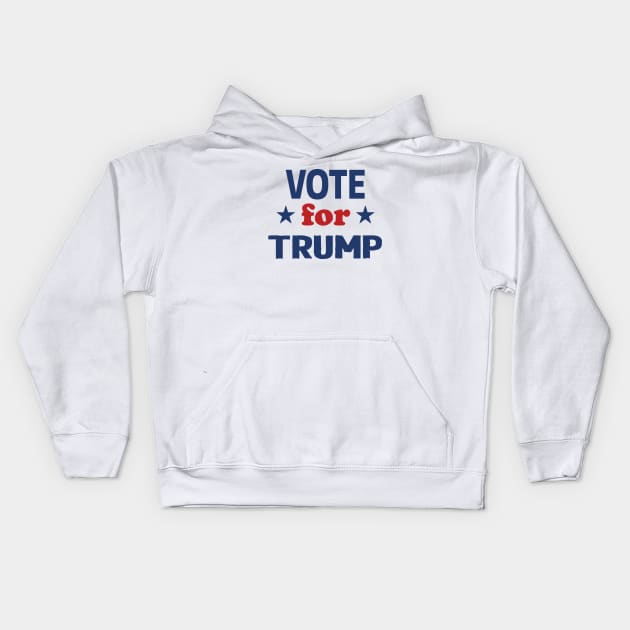 Vote for trump Kids Hoodie by Netcam